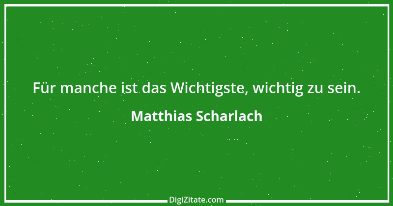 Zitat von Matthias Scharlach 1