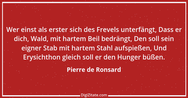 Zitat von Pierre de Ronsard 5