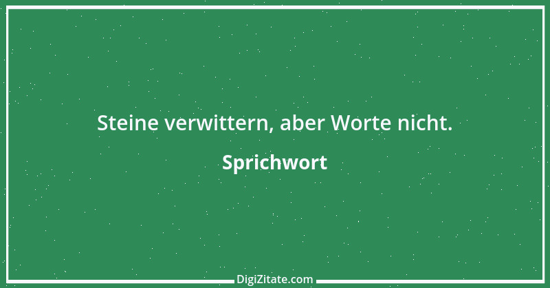 Zitat von Sprichwort 7678