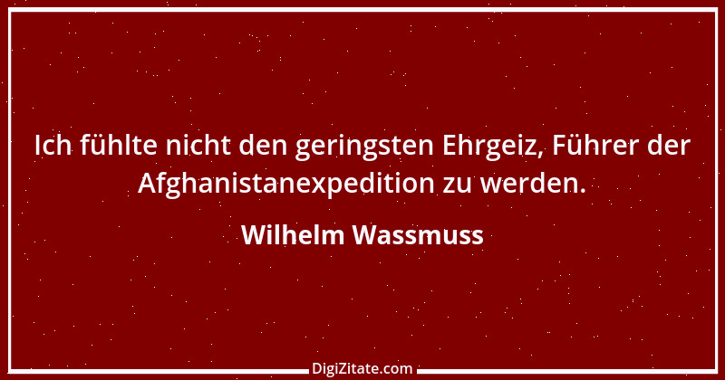 Zitat von Wilhelm Wassmuss 1