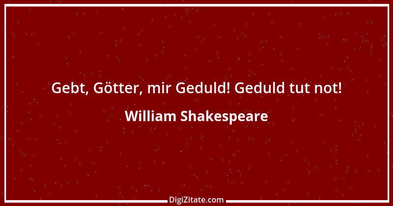 Zitat von William Shakespeare 272