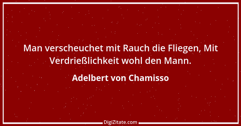 Zitat von Adelbert von Chamisso 39