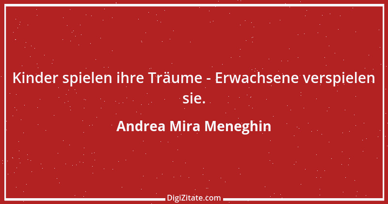 Zitat von Andrea Mira Meneghin 277