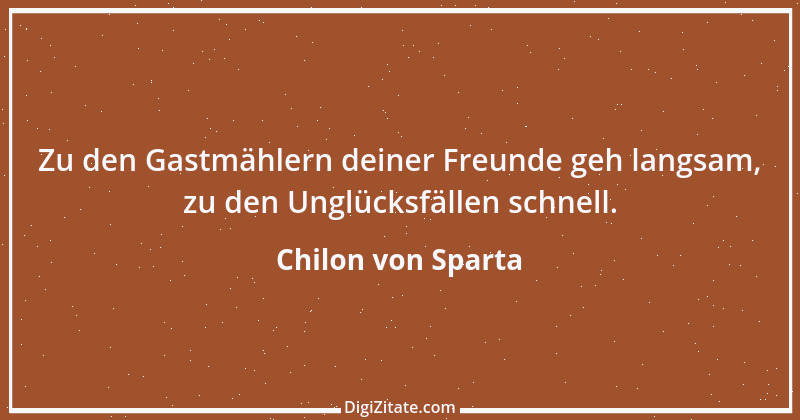 Zitat von Chilon von Sparta 6