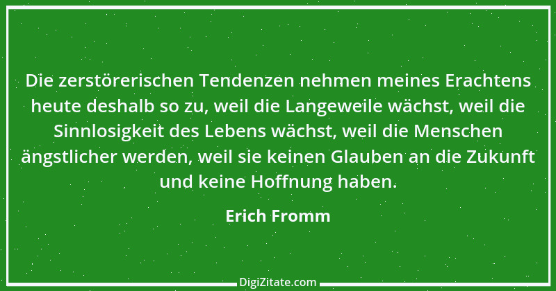 Zitat von Erich Fromm 37