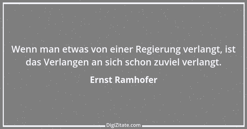 Zitat von Ernst Ramhofer 35