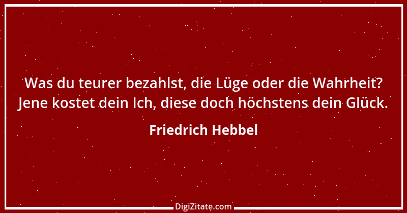 Zitat von Friedrich Hebbel 42