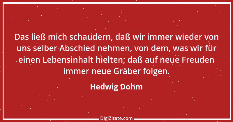 Zitat von Hedwig Dohm 45