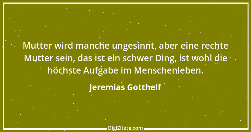 Zitat von Jeremias Gotthelf 351