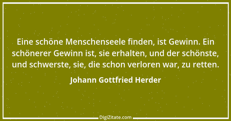 Zitat von Johann Gottfried Herder 1