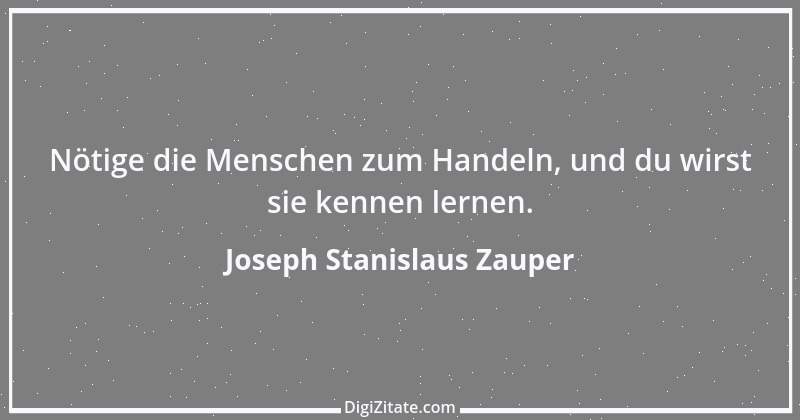 Zitat von Joseph Stanislaus Zauper 10