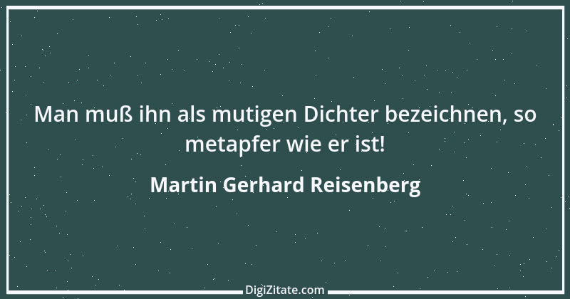 Zitat von Martin Gerhard Reisenberg 1002