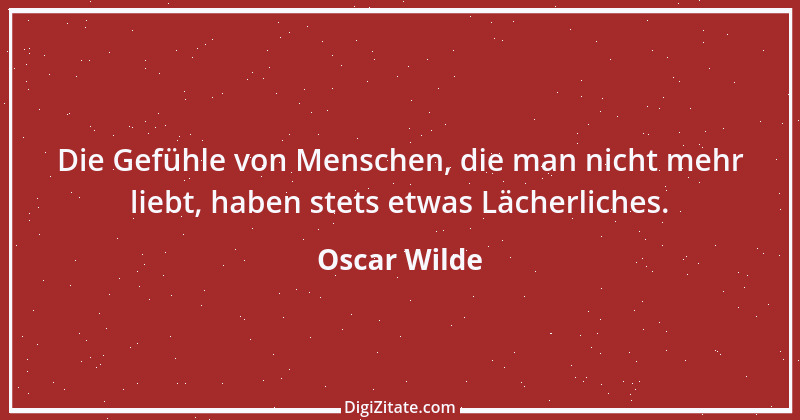 Zitat von Oscar Wilde 593