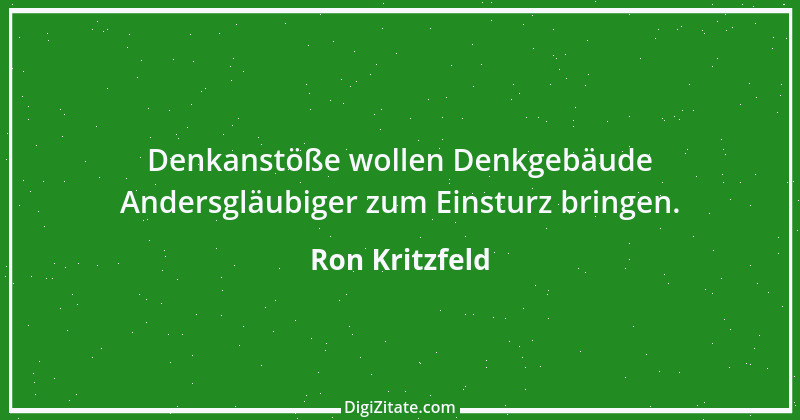 Zitat von Ron Kritzfeld 6