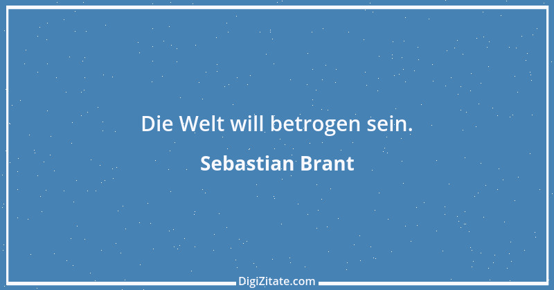 Zitat von Sebastian Brant 5