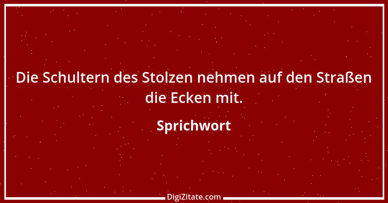 Zitat von Sprichwort 3679