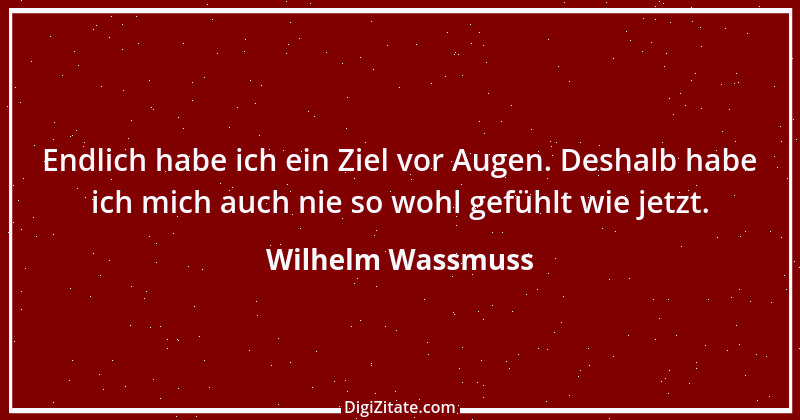 Zitat von Wilhelm Wassmuss 2