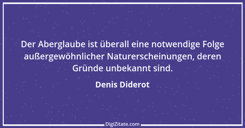 Zitat von Denis Diderot 132