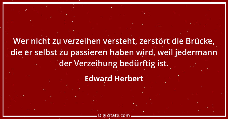 Zitat von Edward Herbert 1