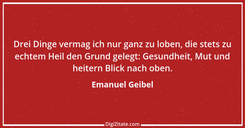 Zitat von Emanuel Geibel 45