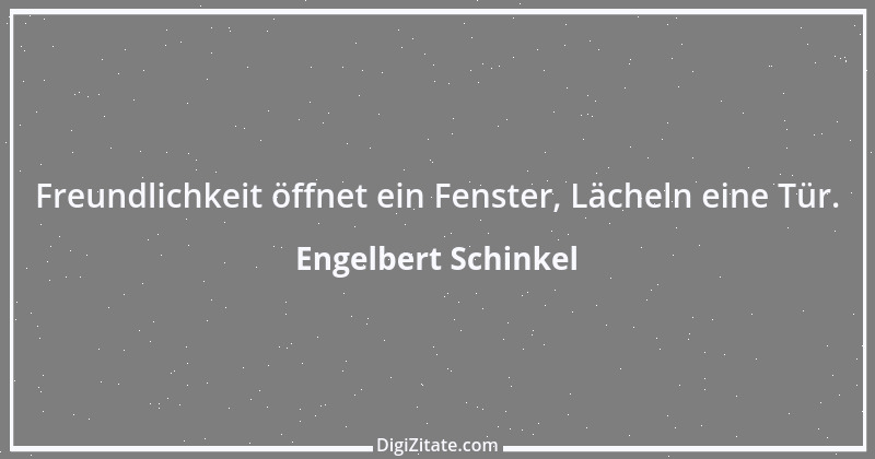 Zitat von Engelbert Schinkel 22