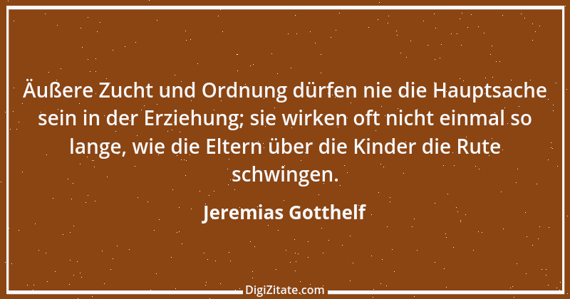 Zitat von Jeremias Gotthelf 352