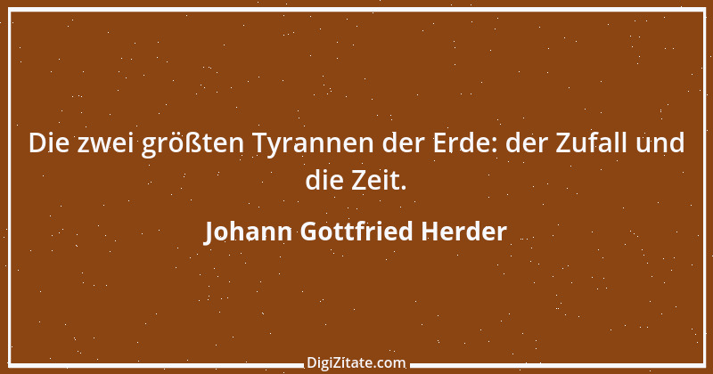 Zitat von Johann Gottfried Herder 2