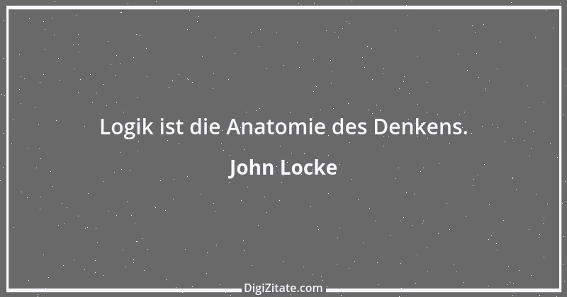 Zitat von John Locke 72