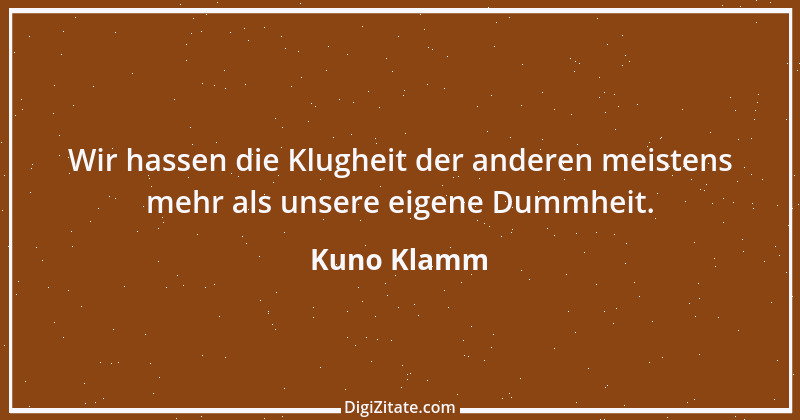 Zitat von Kuno Klamm 2