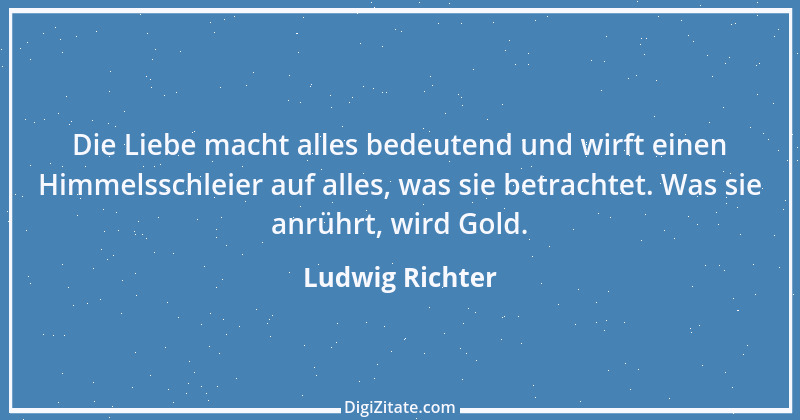 Zitat von Ludwig Richter 3