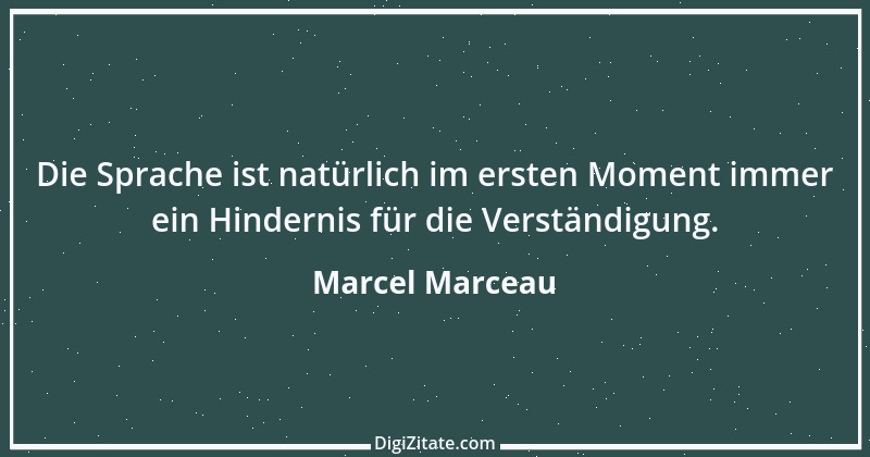 Zitat von Marcel Marceau 1