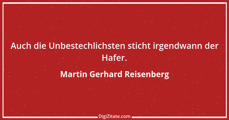 Zitat von Martin Gerhard Reisenberg 2003