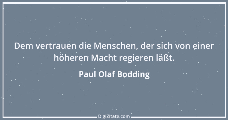 Zitat von Paul Olaf Bodding 4