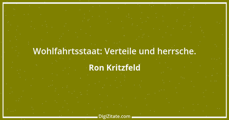 Zitat von Ron Kritzfeld 7