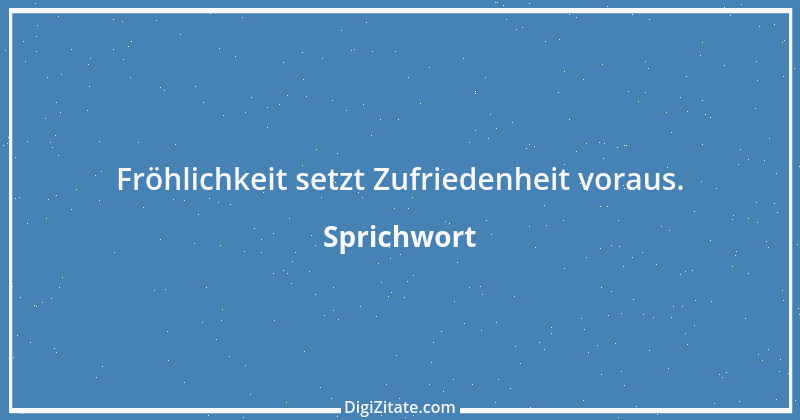 Zitat von Sprichwort 4680