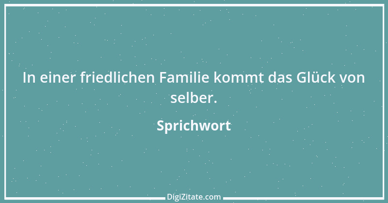 Zitat von Sprichwort 8680