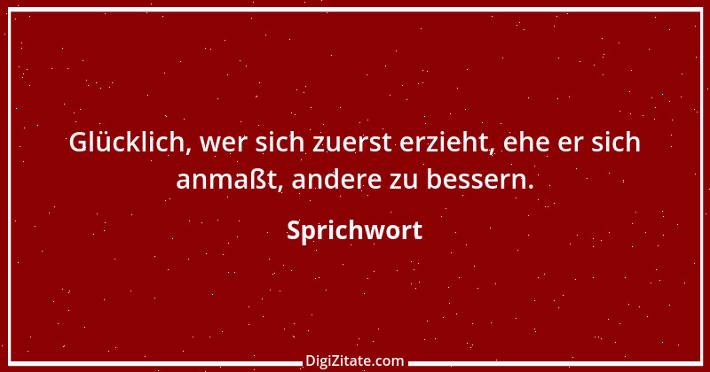 Zitat von Sprichwort 9680