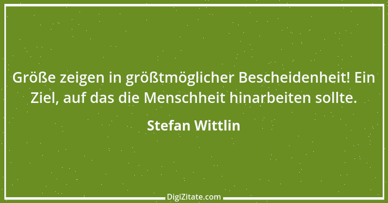 Zitat von Stefan Wittlin 397