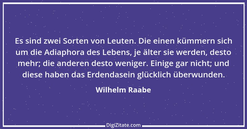 Zitat von Wilhelm Raabe 167