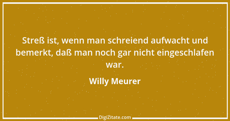 Zitat von Willy Meurer 989