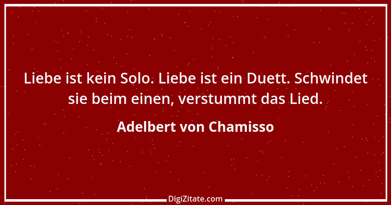 Zitat von Adelbert von Chamisso 41