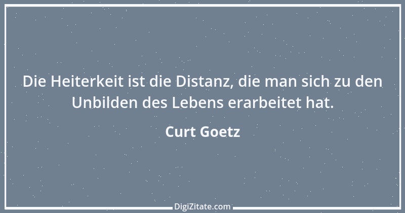 Zitat von Curt Goetz 21