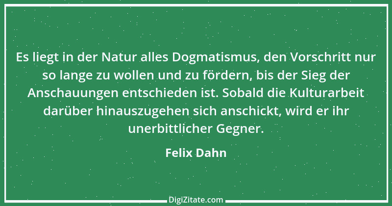 Zitat von Felix Dahn 12