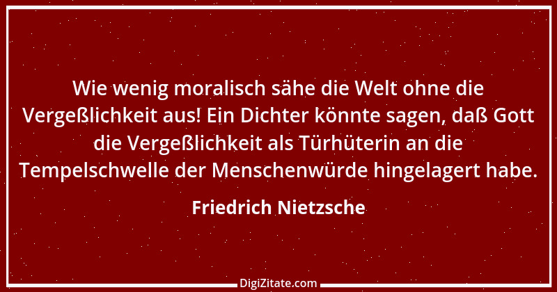 Zitat von Friedrich Nietzsche 1626