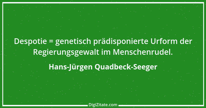 Zitat von Hans-Jürgen Quadbeck-Seeger 317