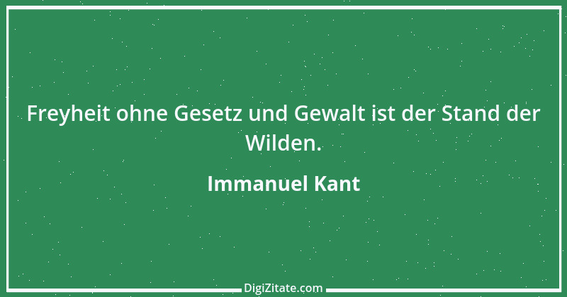 Zitat von Immanuel Kant 180