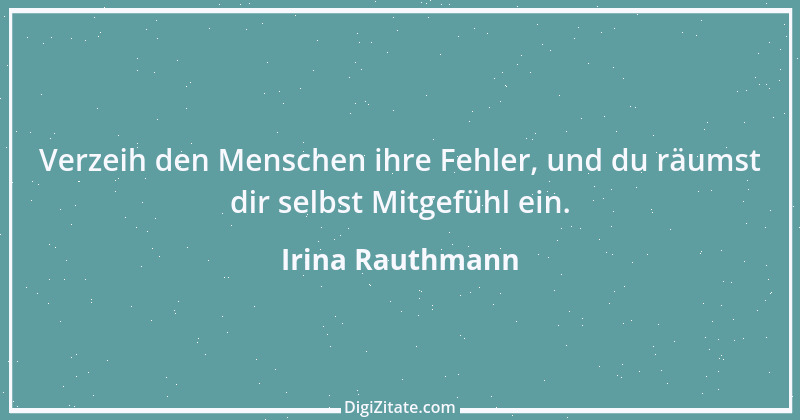 Zitat von Irina Rauthmann 216