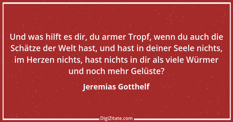 Zitat von Jeremias Gotthelf 353