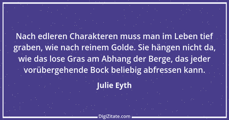 Zitat von Julie Eyth 7