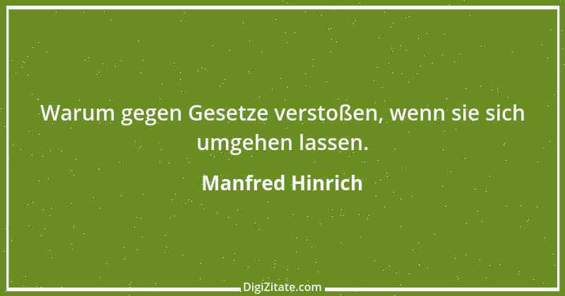 Zitat von Manfred Hinrich 3863